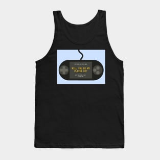 Will You Be My Player #2? - Valentines Day Card Tank Top